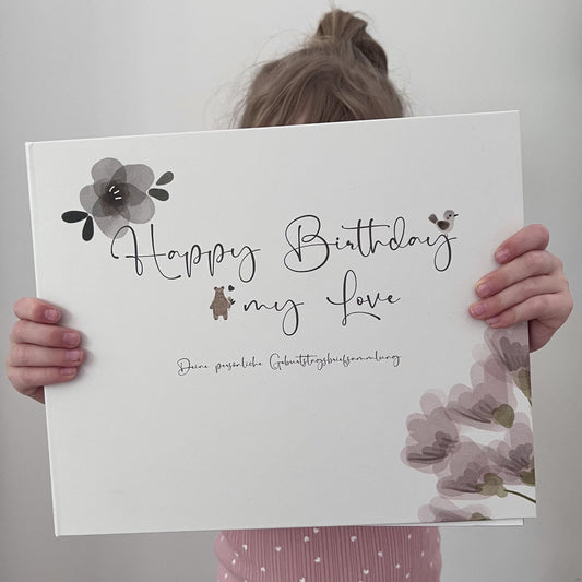 Erinnerungsbuch für dein Kind – 18 Jahre & 18 Geburtstagsbriefe | Happy Birthday my Love