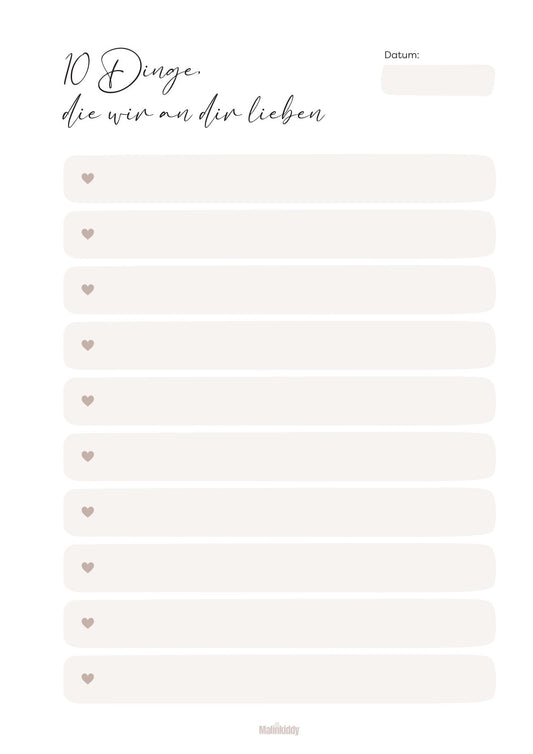 10 Dinge, die wir an dir lieben
