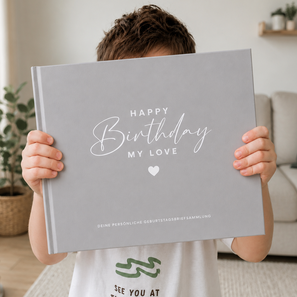 Erinnerungsbuch für dein Kind – 18 Jahre & 18 Geburtstagsbriefe | Happy Birthday my Love