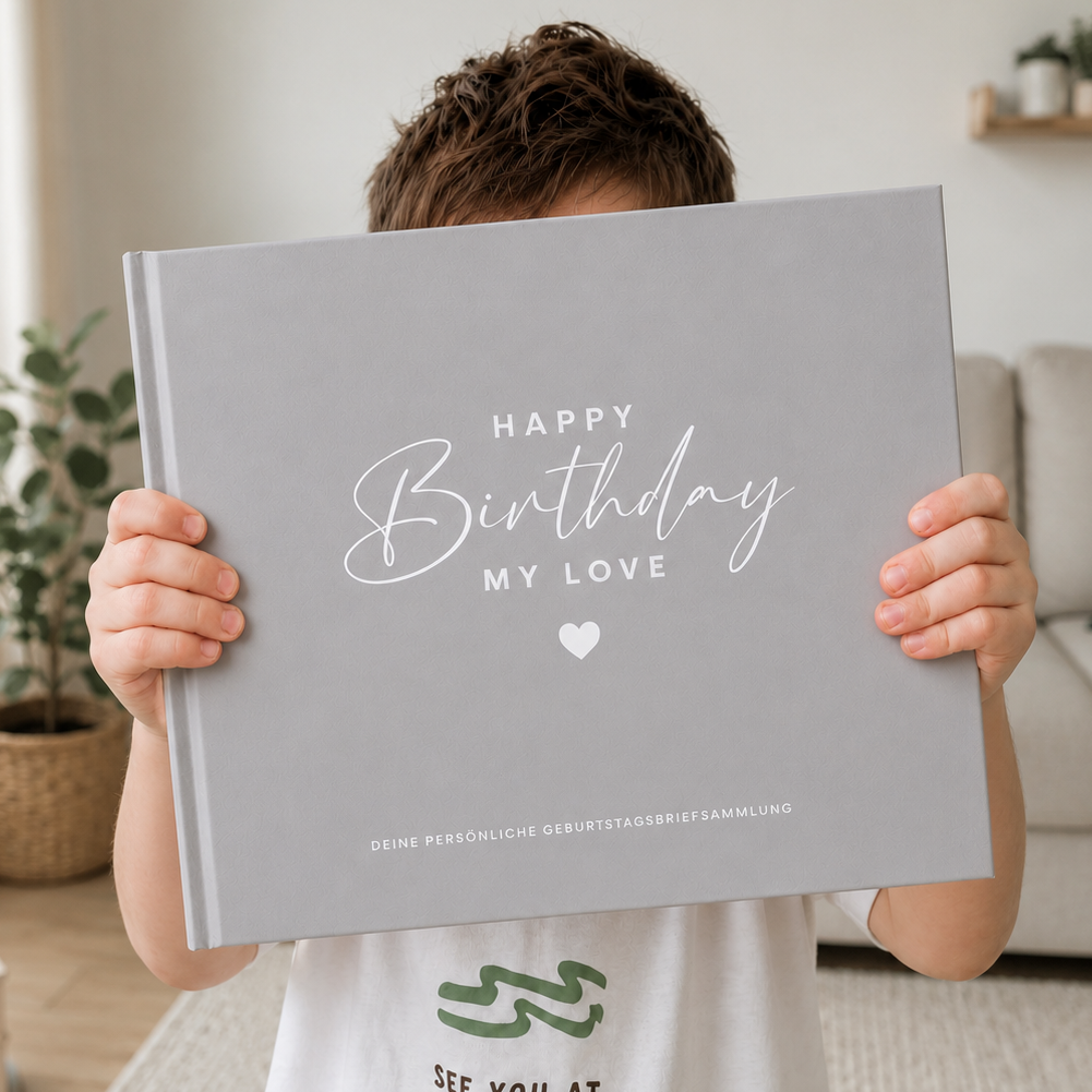 Erinnerungsbuch für dein Kind – 18 Jahre & 18 Geburtstagsbriefe | Happy Birthday my Love
