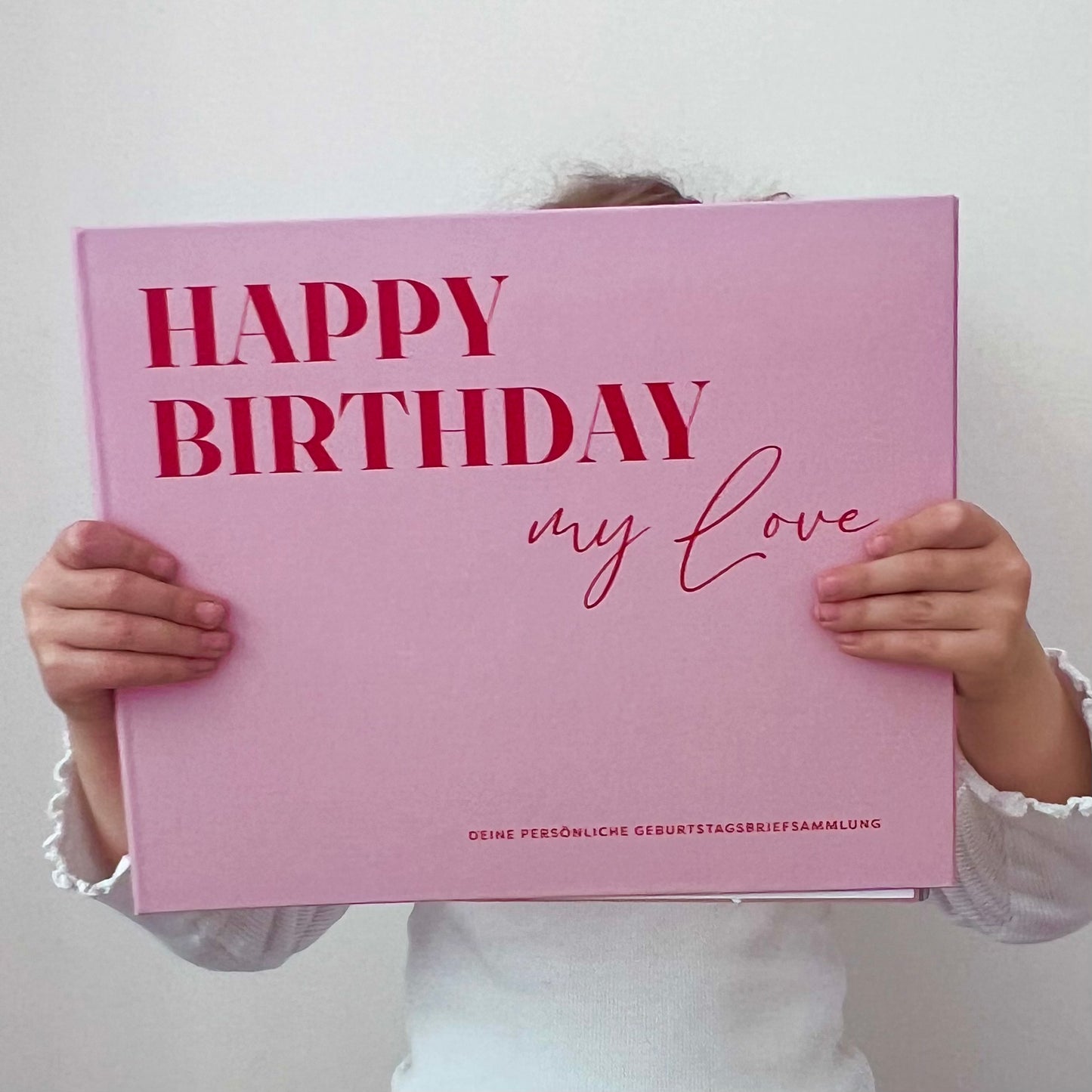 Erinnerungsbuch für dein Kind – 18 Jahre & 18 Geburtstagsbriefe | Happy Birthday my Love